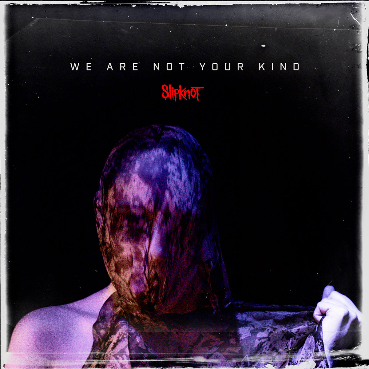 WE ARE NOT YOUR KIND - Front Cover