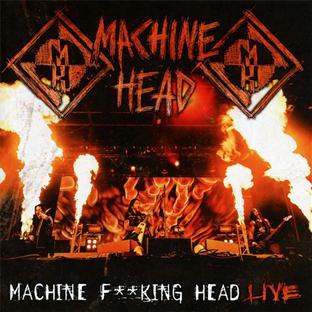 Machine fucking head live - Front Cover