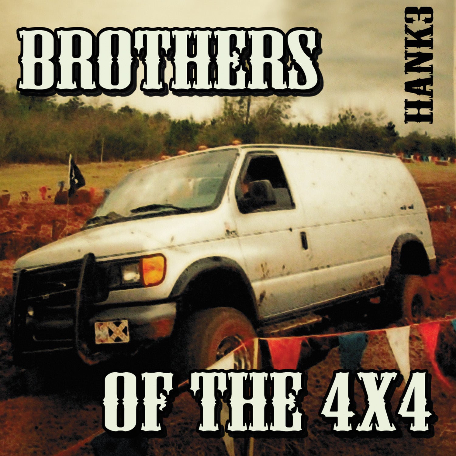 BROTHERS OF THE 4X4 - Front Cover