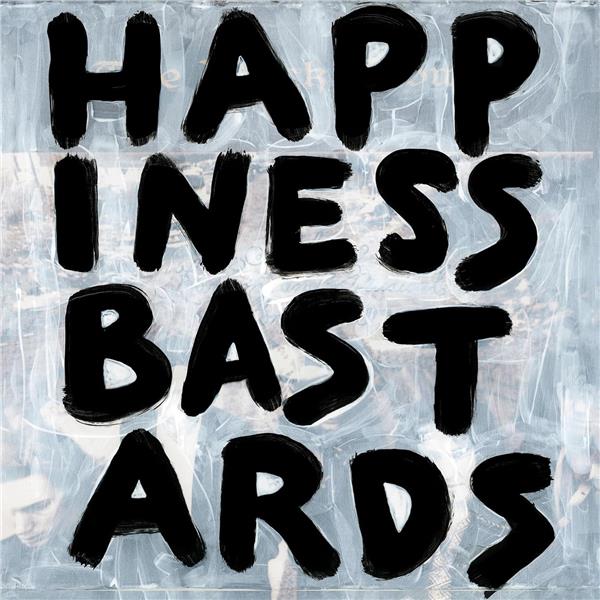 Happiness Bastards - Front Cover