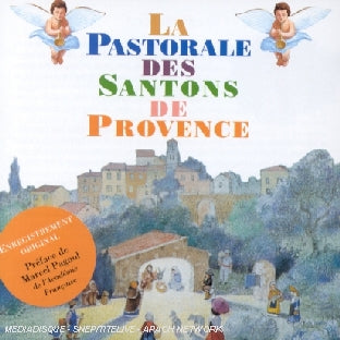 La pastorale des Santons de Provence - Front Cover