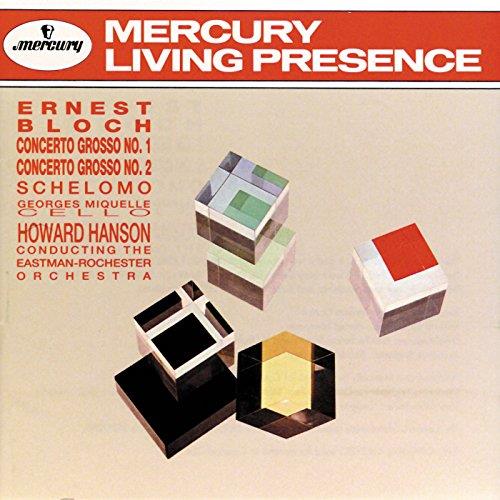 Concerto grosso no. 1 & no. 2 / schelomo - Front Cover