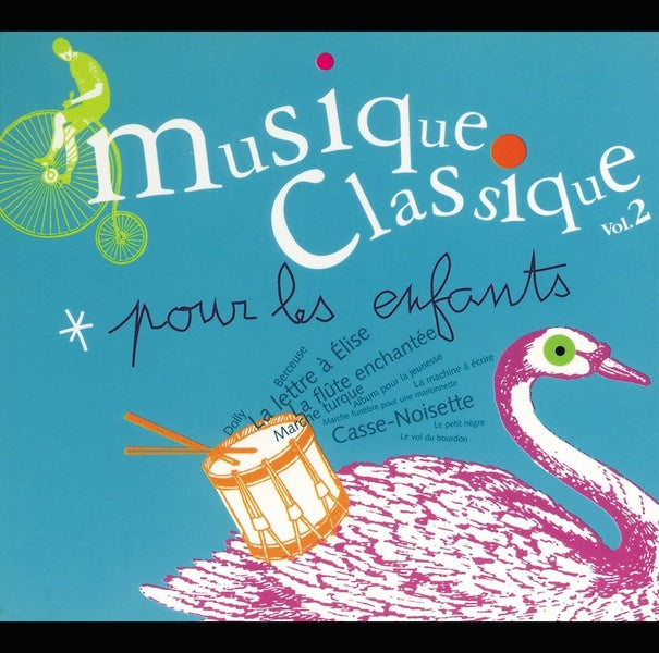 Musique classique pour les enfants Volume 2 - Front Cover