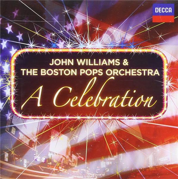 John Williams & The Boston Pops Orchestra - A Celebration - Front Cover