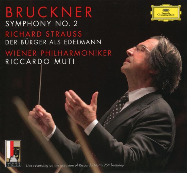 Bruckner: symphonie n° 2 - Strauss : der bürger als edelmann - Front Cover