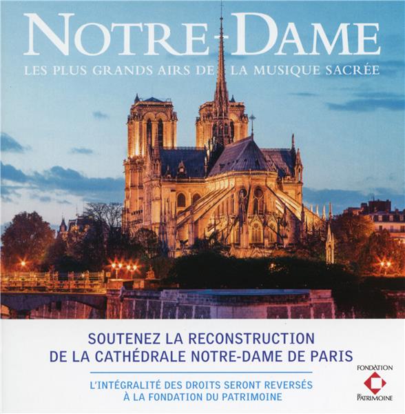 Notre-Dame : les plus grands airs de la musique sacrée - Front Cover