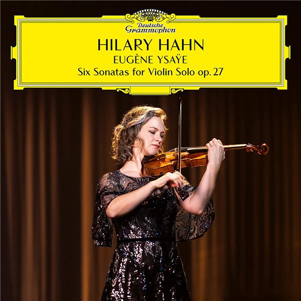 Ysaÿe: 6 Sonatas for Violin Solo, Op. 27 - Front Cover