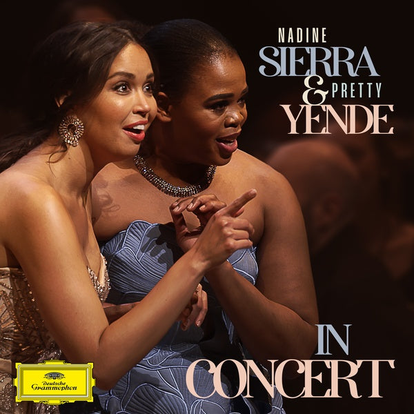 Nadine Sierra & Pretty Yende in Concert - Front Cover