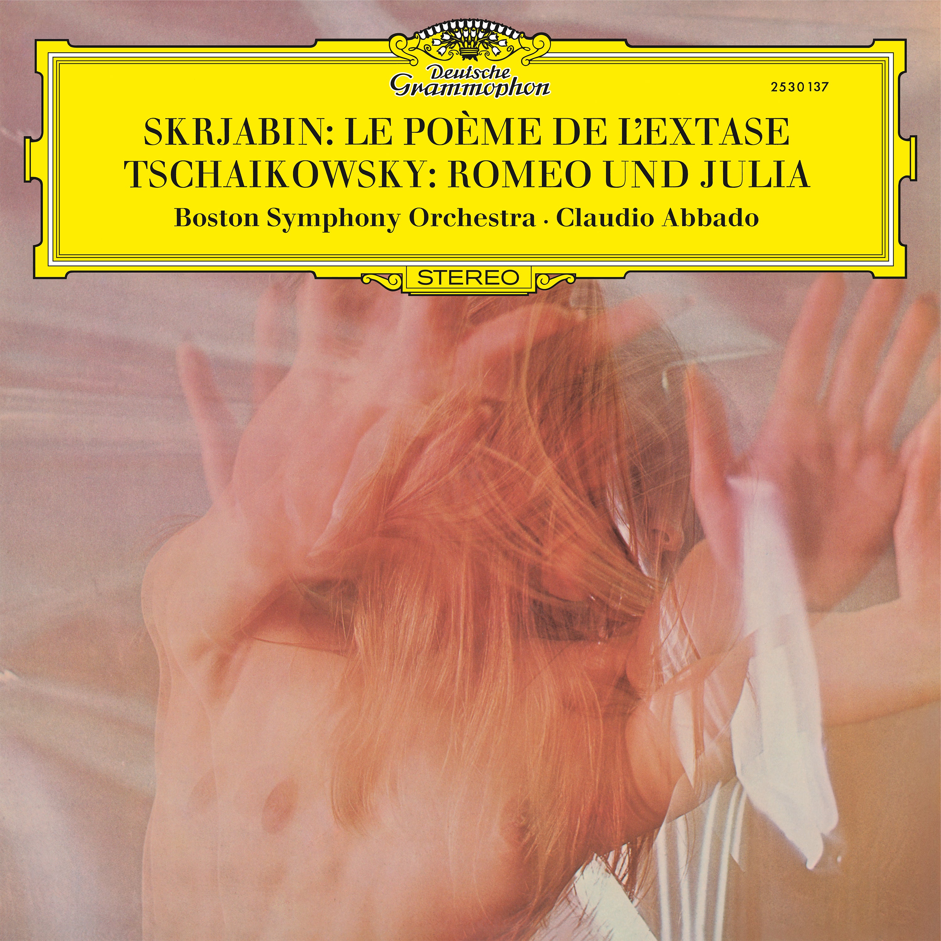 Scriabin: Le poème de l'extase, Op. 54 / Tchaikovsky: Romeo and Juliet, Fantasy Overture, TH 42 - Front Cover