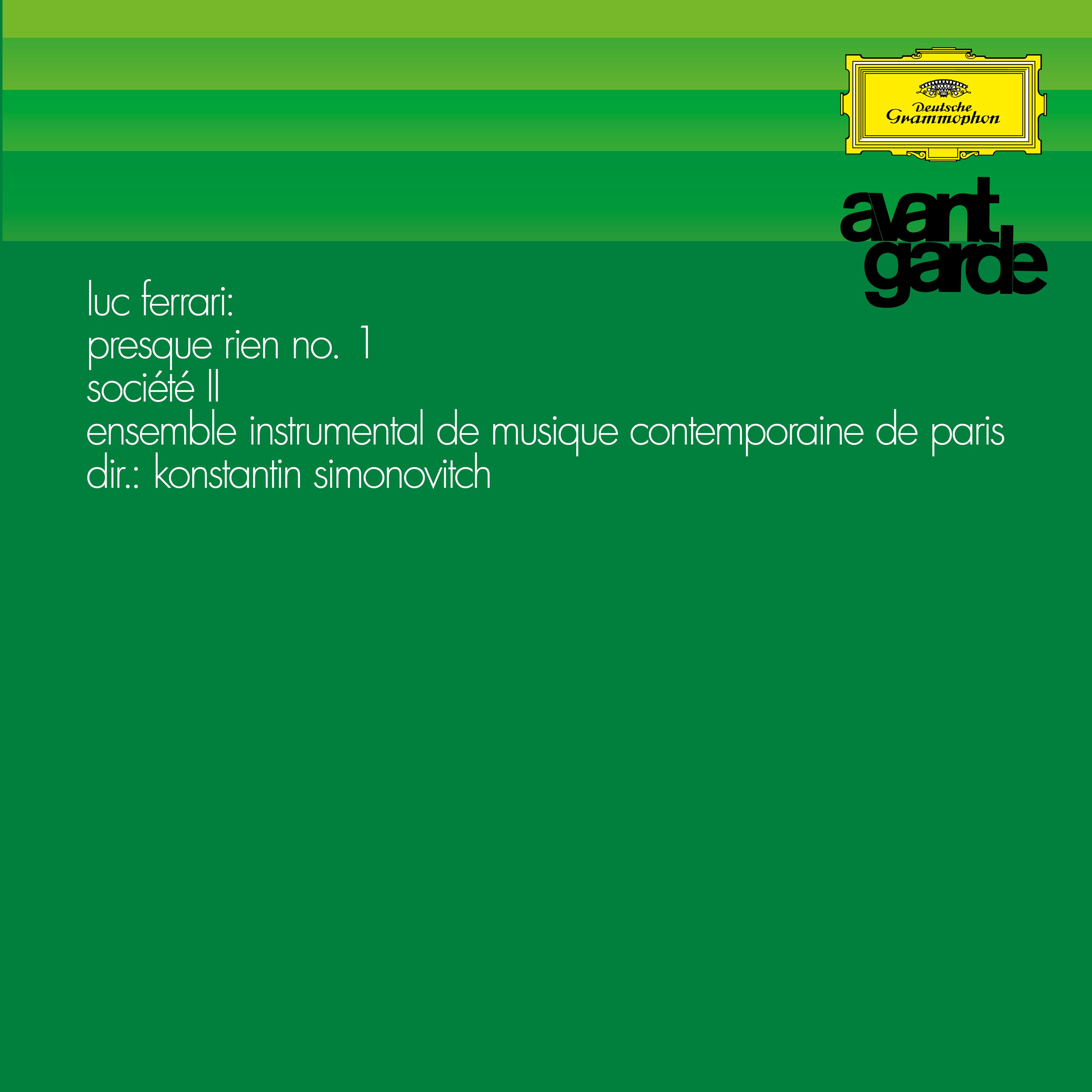Luc Ferrari: Presque Rien Nr.1; Societé II - Front Cover