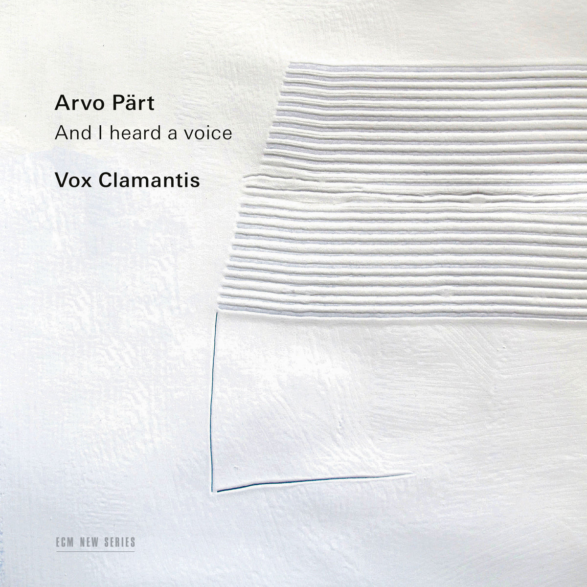 Pärt: And I Heard a Voice… - Front Cover