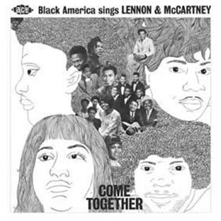 Come together - Black America sings Lennon & McCartney - Front Cover