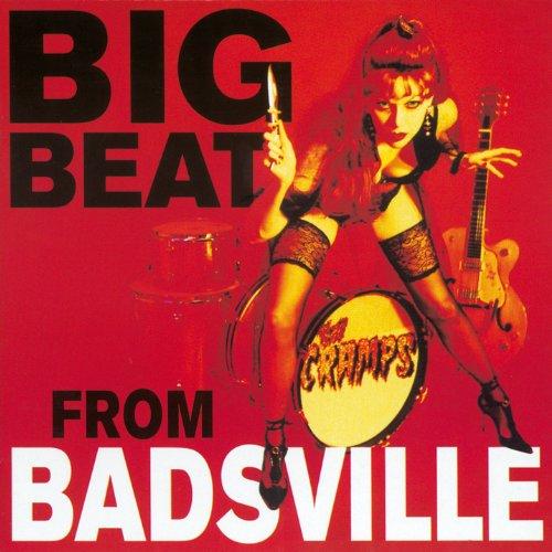 BIG BEAT FROM BADSVILLE - Front Cover