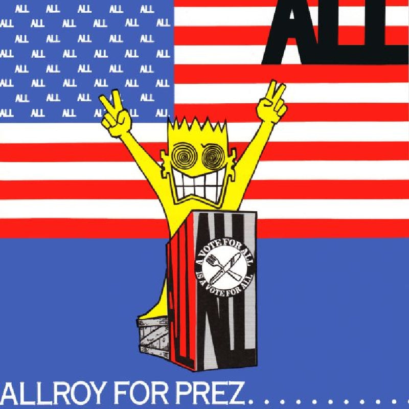 ALLROY FOR PREZ - Front Cover