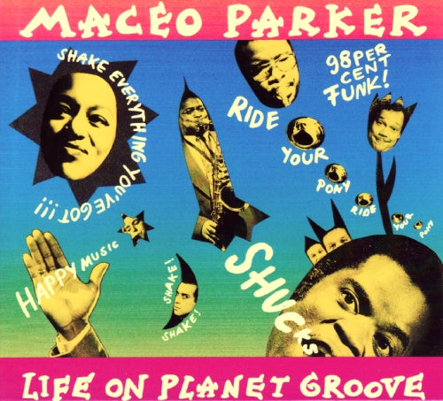 Life On Planet Groove - Front Cover