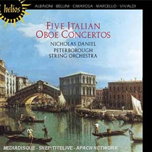 Concertos italiens pour hautbois : Oeuvres de Vivaldi, Albinoni, Bellini, Marcello et Cimarosa - Front Cover