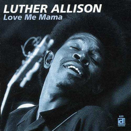 Love Me Mama - Front Cover