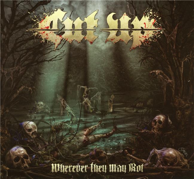 Wherever they may rot - Front Cover