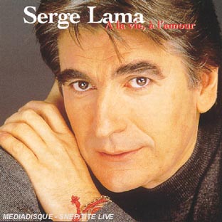 A la vie, à l'amour - Front Cover