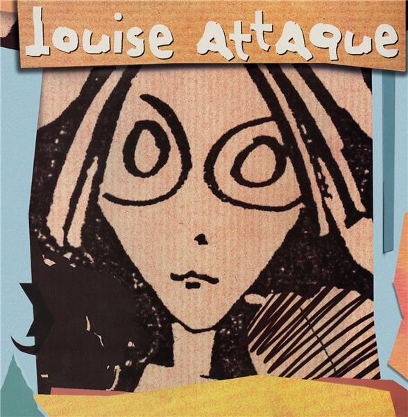 Louise Attaque - Front Cover