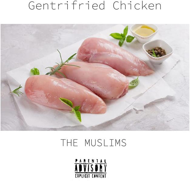 Gentrifried Chicken - Front Cover