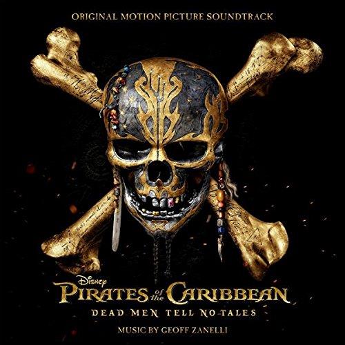 Pirates of the Caribbean, dead men tell no tales (bof) - Front Cover