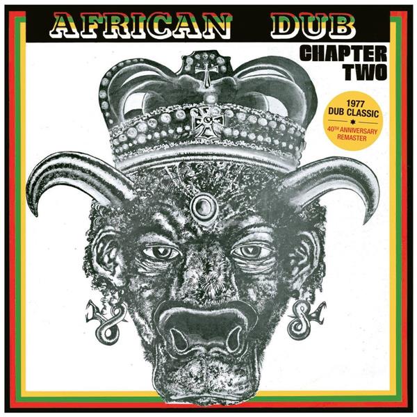 AFRICAN DUB CHAPTER TWO 40TH ANNIVERSARY - Front Cover
