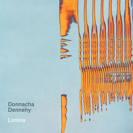 Donnacha Dennehy : Limina - Front Cover