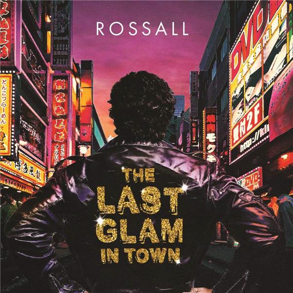 The Last Glam In Town - Front Cover