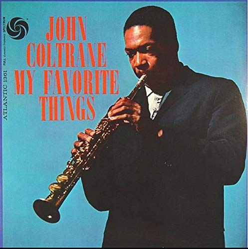 MY FAVORITE THINGS (STEREO) - Front Cover