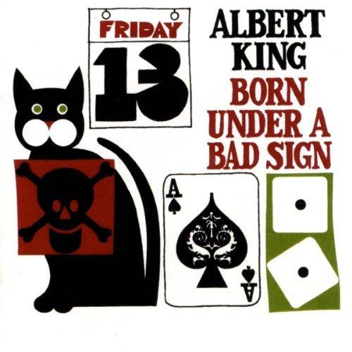 Born Under A Bad Sign - Front Cover
