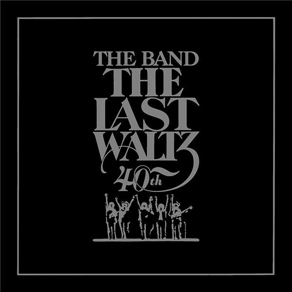The Last Waltz 40ème Anniversaire - Front Cover
