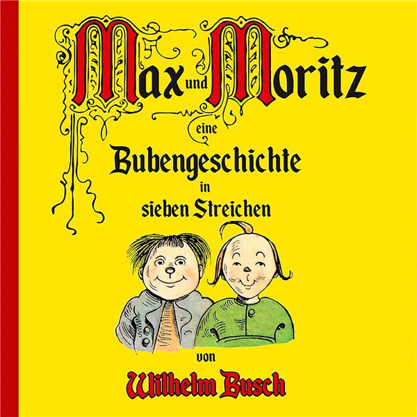Max & moritz und berühmte kinderlieder - Front Cover