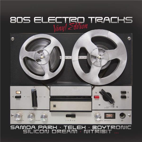 80S ELECTRO TRACKS/VINYL EDITION VOLUME 1 - Front Cover