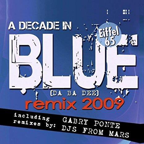 Blue (Da Ba Dee) Remix 2009 - Front Cover