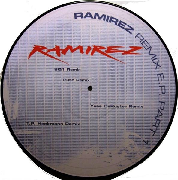 Ramirez Remix E.P. Part I - Front Cover