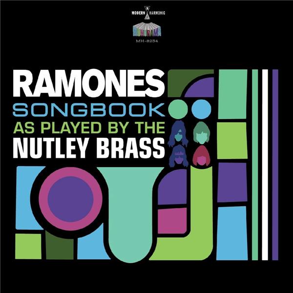 The Ramones songbook as played by the Nutley Brass - Front Cover