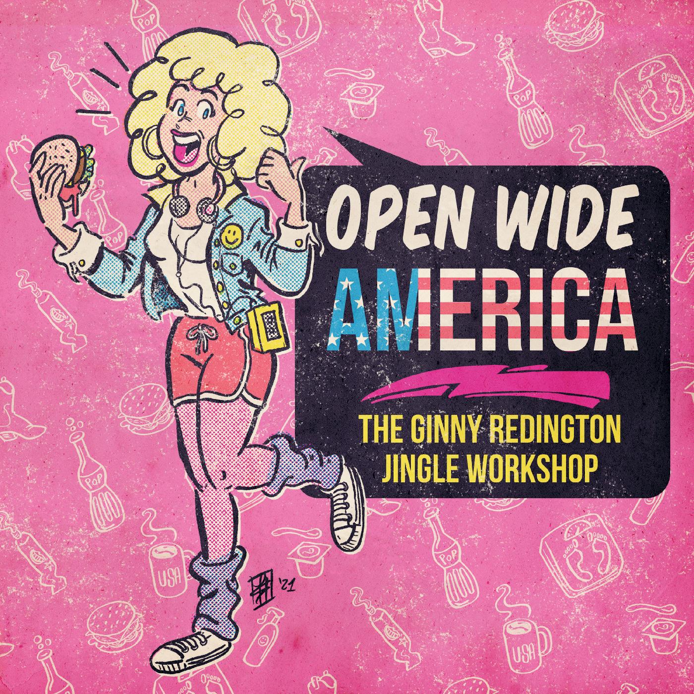OPEN WIDE AMERICA/THE GINNY REDINGTON JINGLE WORKSHOP/VINYLE BLANC - Front Cover