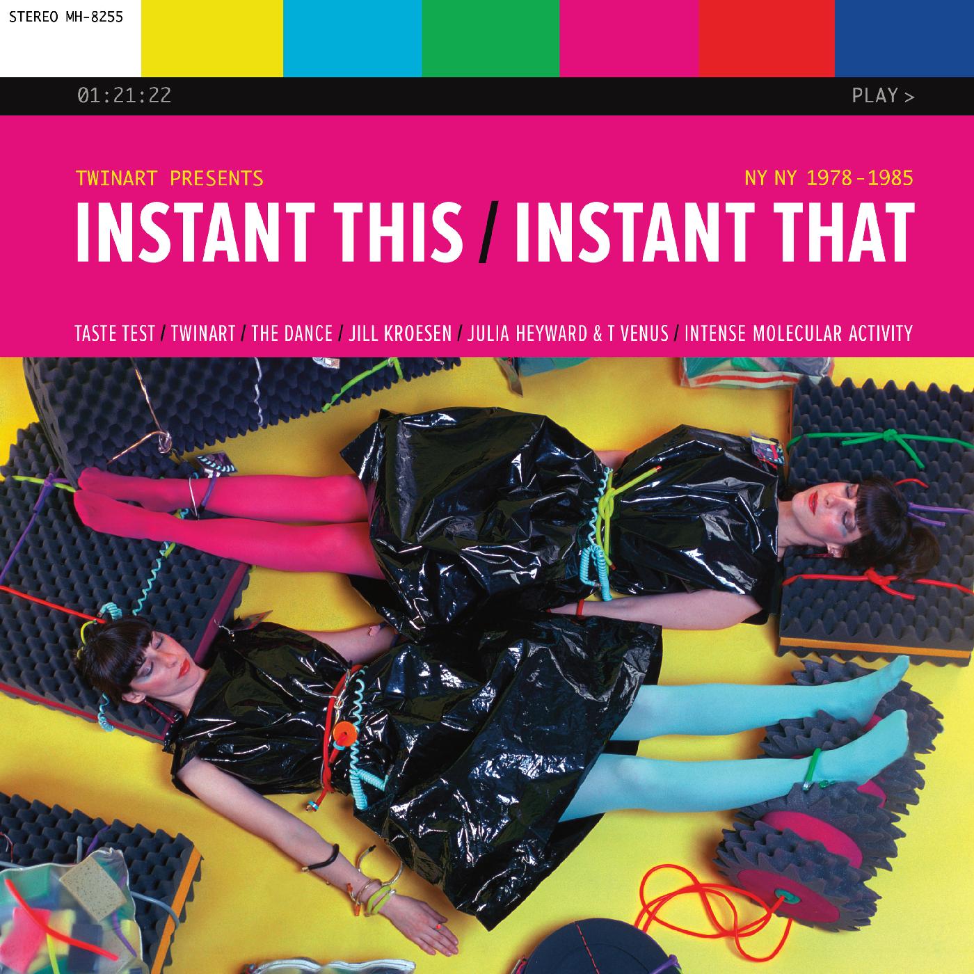 INSTANT THIS/INSTANT THAT/NY NY 1978/1985 - Front Cover