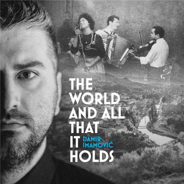 WORLD AND ALL THAT IT HOLDS - Front Cover