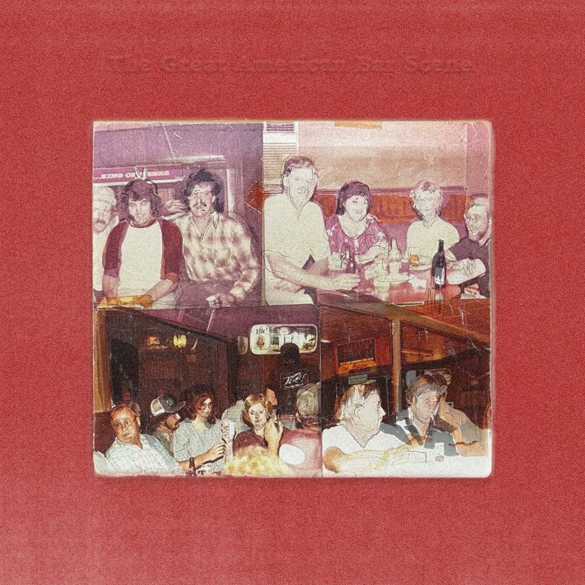 THE GREAT AMERICAN BAR SCENE - Back Cover