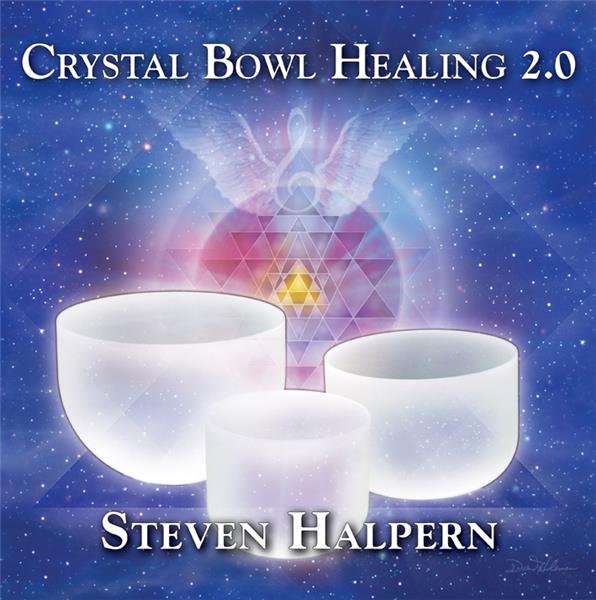 Crystal Bowl Healing 2.0 - Front Cover