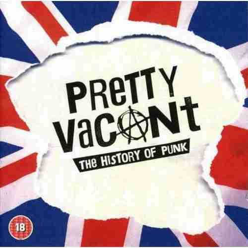 Pretty vacant - the history of punk - Front Cover