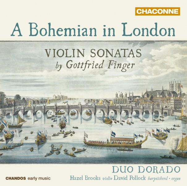A Bohemian in London : violin sonatas by Gottfried Finger - Front Cover