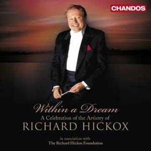 Within a dream, a celebration of Richard Hickox - Front Cover