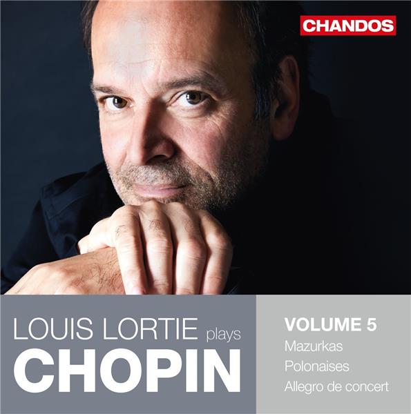 Louis Lortie plays Chopin volume 5 - Front Cover