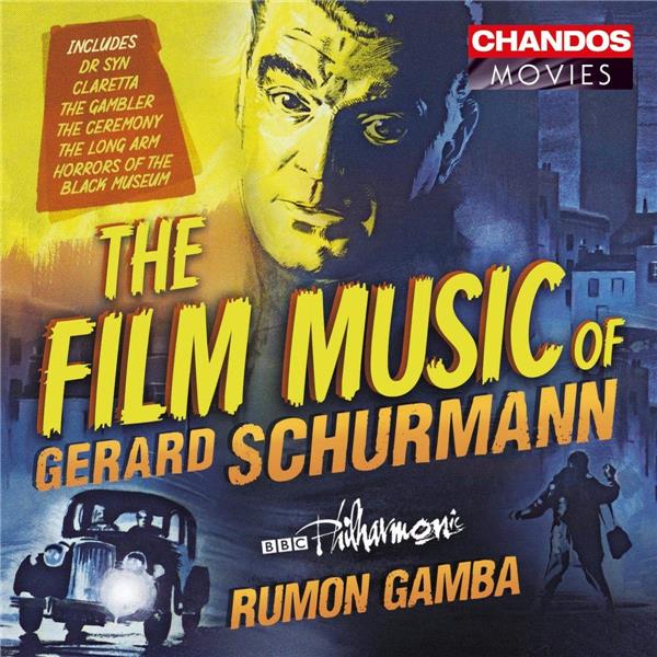 The film music of Gerard Schurmann - Front Cover