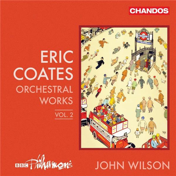 Coates orchestral works vol.2 - Front Cover