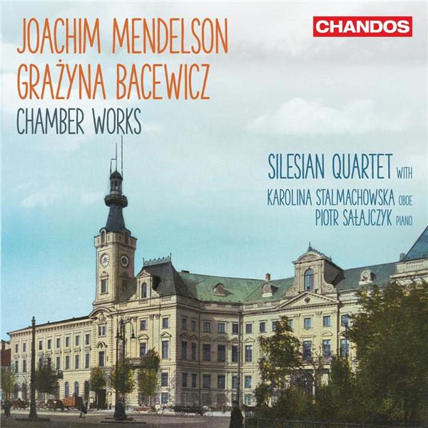 Joachim Mendelson; Gra?yna Bacewicz; Chamber Works - Front Cover