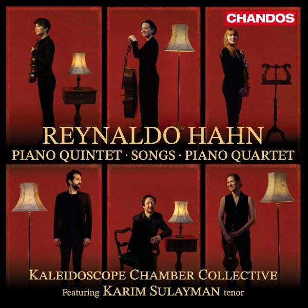 Reynaldo Hahn: Piano Quintet, Songs, Piano Quartet - Front Cover